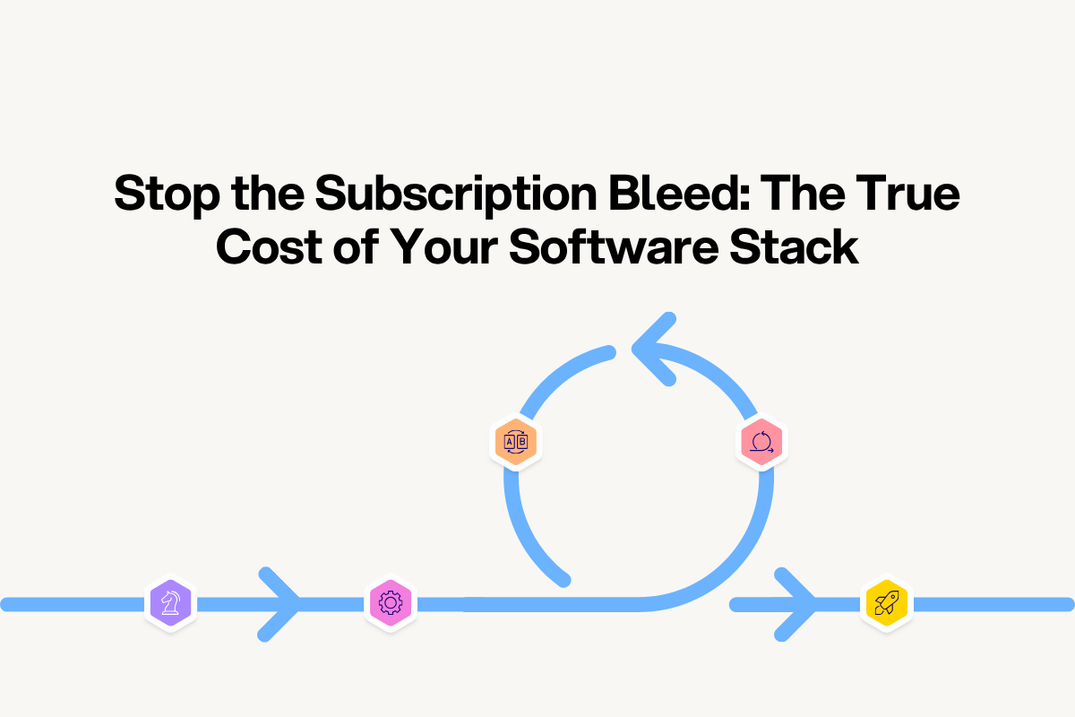 Stop the Subscription Bleed: The True Cost of Your Software Stack